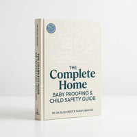The Complete Home Baby Proofing & Room-by-Room Guide (FREE) View 1
