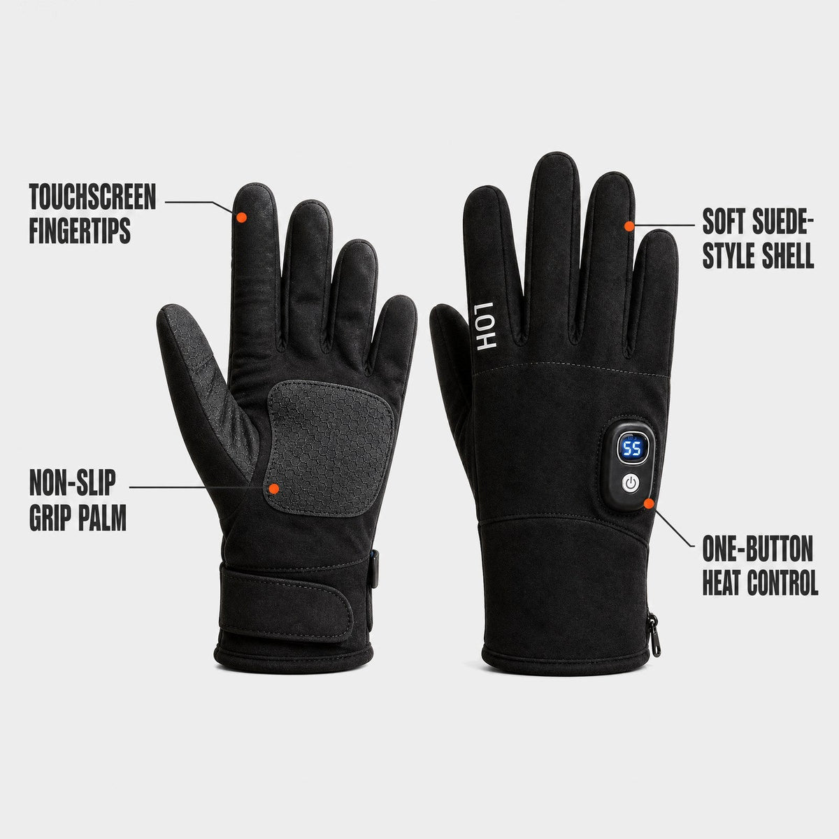 Touchscreen fingertips, grip palm, suede-style shell, one-button heat control